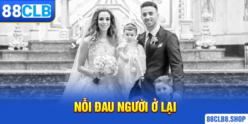 Nỗi đau người ở lại